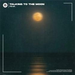 Talking to the Moon (Extended Mix)