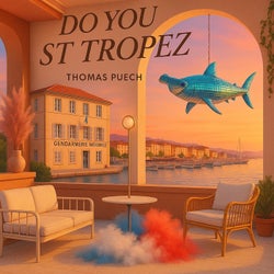 DO YOU ST TROPEZ