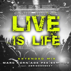 Live Is Life (Extended Mix)