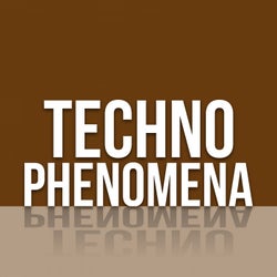 Techno Phenomena
