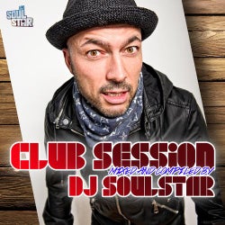 Club Session Presented By DJ Soulstar