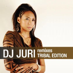 DJ Juri Remixes 1 Tribal Edition