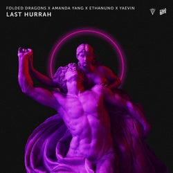 Last Hurrah (feat. EthanUno)
