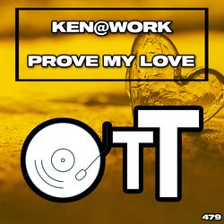 Prove My Love