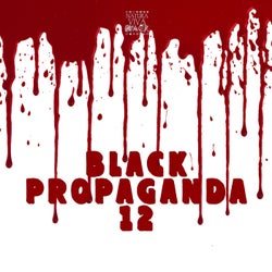 Black Propaganda 12