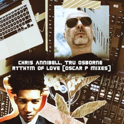 Rythym Of Love (Oscar P Mixes)