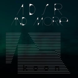 ADSR And More