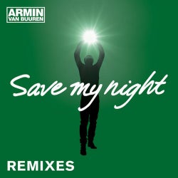 Save My Night (Remixes)