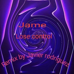 Lose Control (Javier Rodriguez Remix)