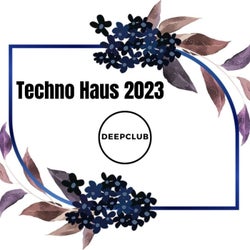 Techno Haus 2023