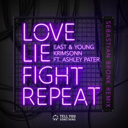 Love Lie Fight Repeat - Sebastian Bronk Remix