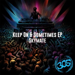 Keep On & Sometimes EP