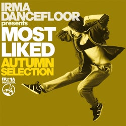 Most Liked Autumn Selection - Irma Dancefloor presents: Deep, Soulful, Funky House
