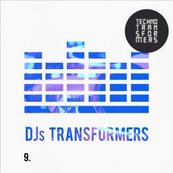 DJS Transformers 9