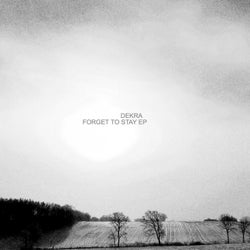Forget to Stay EP