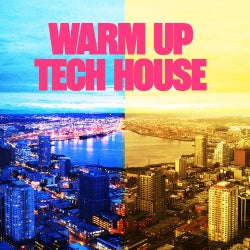 Dusk Til Dawn: Warm Up Tech House