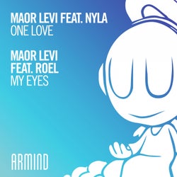 One Love (feat. Nyla) / My Eyes (feat. Roel)