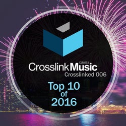 Crosslinked 006: Top 10 of 2016