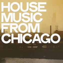 House Music from Chicago