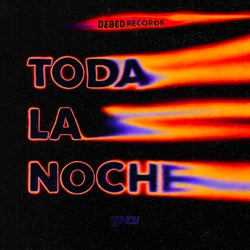 Toda la Noche