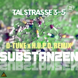 Substanzen (D-Tune X H.U.P.D. Remix)