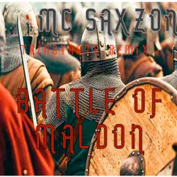 Battle of Maldon (TrinoVante Remix)