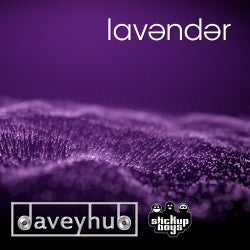 Lavender (feat. Stick Up Boys)