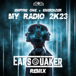 My Radio 2k23 (Earsquaker Extended Remix)