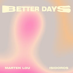 Better Days (Extended)