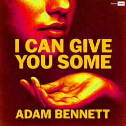 I Can Give You Some