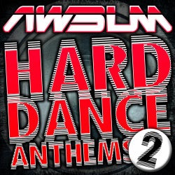 AWsum Hard Dance Anthems Volume 2