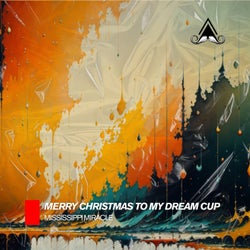 Merry Christmas to My Dream Cup