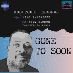 Gone to Soon (Soliman Ramses Remembrance Remix)