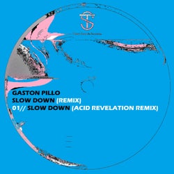 Slow Down (Acid Revelation Remix)