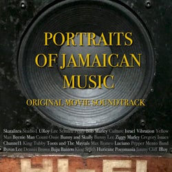 Portraits of Jamaican Music (Original Documentary Soundtrack)