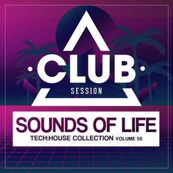 Sounds Of Life: Tech House Collection Vol. 56