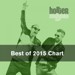 Holter & Mogyoro's Best of 2015 Chart