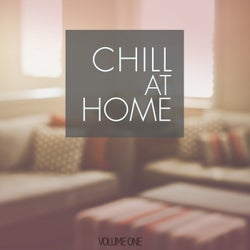Chill At Home, Vol. 1