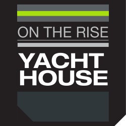 On The Rise - Yacht House
