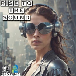 Rise to the Sound