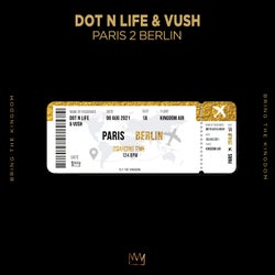 Paris 2 Berlin - Extended Mix