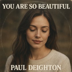 You Are So Beautiful
