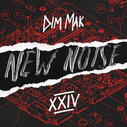 Dim Mak Presents New Noise Vol. 24