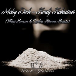Kralj Kokaina (Tony Brown & Carlos Rivera  Remix)