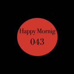 Happy Mornig