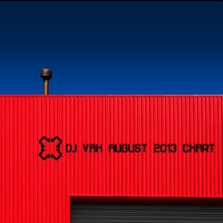 DJ VAH AUGUST 2013 Chart