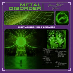 Metal Disorder (feat. Zara Zoe) [Noise Mafia Remix]