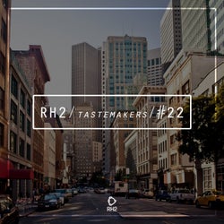 RH2 Tastemakers #22