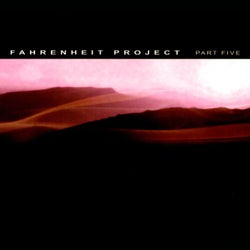 Fahrenheit Project, Pt. 5