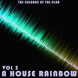 A House Rainbow - Vol.5